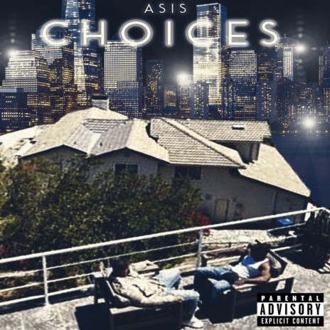 Choices | Boomplay Music