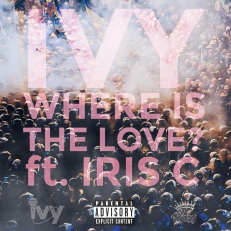 Where is the Love ft. Big Skoon & Iris C | Boomplay Music