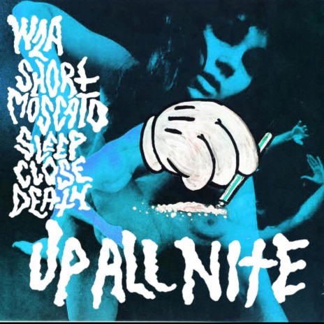 UP ALL Nite (feat. WZA & Short Moscato) | Boomplay Music