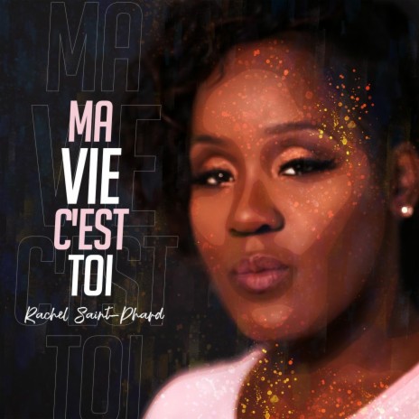 Ma vie c'est toi | Boomplay Music