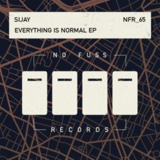 Everything Is Normal EP