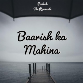 Baarish Ka Mahina