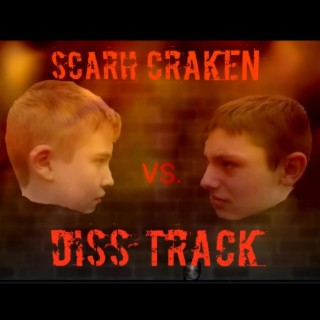 Scarh Craken Diss Track