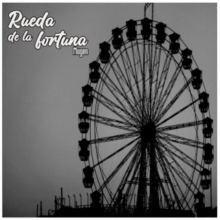 Rueda de La Fortuna