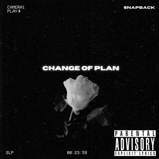 Change Of Plan lyrics | Boomplay Music