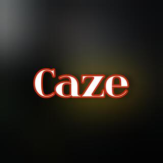 Caze