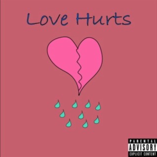 Love Hurts