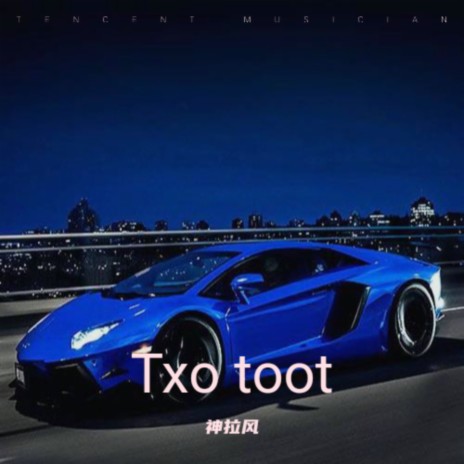 Txo toot