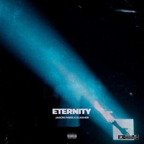 Eternity ft. SLX$HER | Boomplay Music
