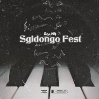 Sgidongo Fest