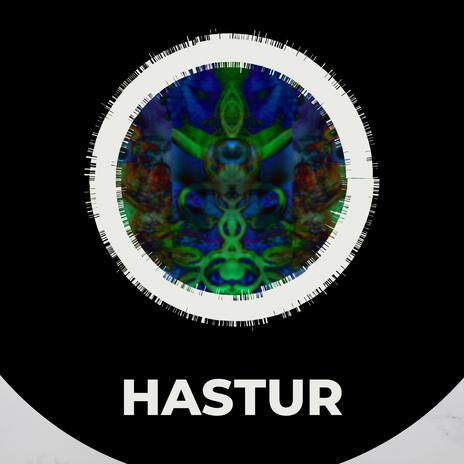 Hastur | Boomplay Music