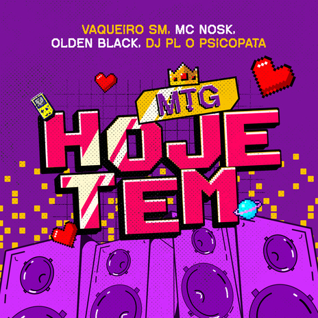 Mtg Hoje Tem ft. dj pl o psicopata, MC Nosk & olden black | Boomplay Music