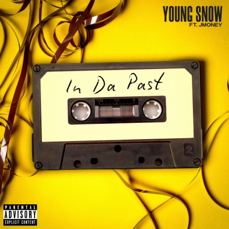 In Da Past (feat. Jmoney) | Boomplay Music