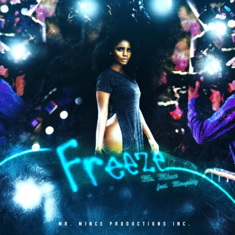 Freeze (feat. Memphitz) | Boomplay Music