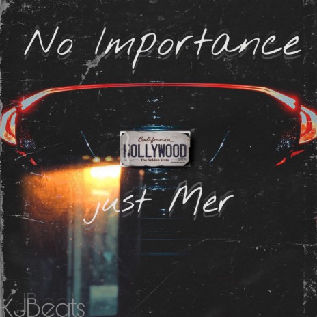 No Importance | Boomplay Music