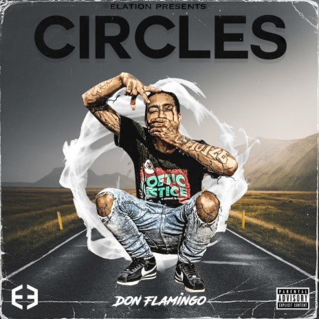 Circles (feat. Don Flamingo) | Boomplay Music