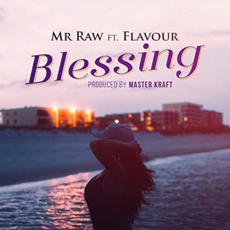 Blessing ft. Flavour | Boomplay Music