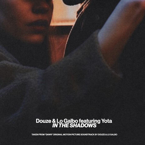 In the Shadows ft. Lo Galbo & Yota | Boomplay Music