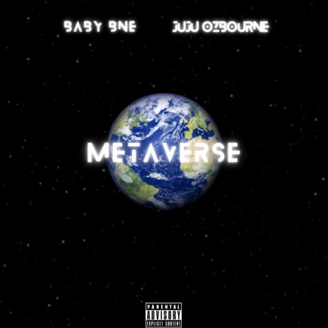Metaverse ft. JuJu Ozbourne | Boomplay Music