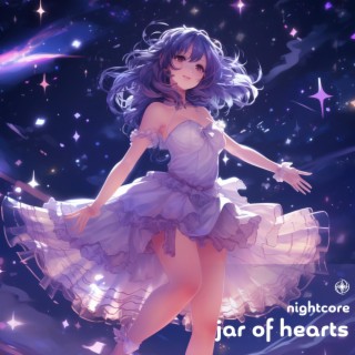 Jar Of Hearts - Nightcore