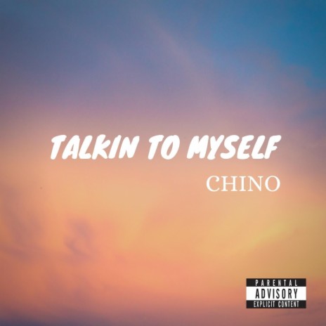 Talkin' to Myself | Boomplay Music