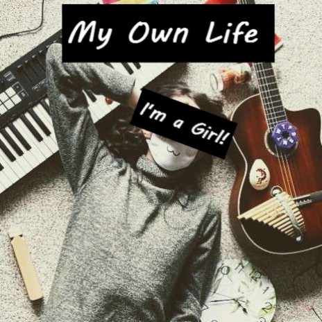 My Own Life | Boomplay Music