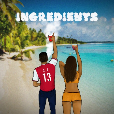 Ingredients | Boomplay Music