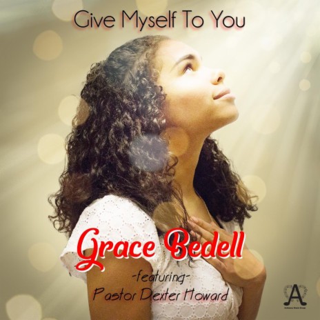 Give Myself to You (feat. Pastor Dexter Howard) | Boomplay Music