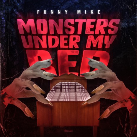 Monsters Under My Bed | Boomplay Music