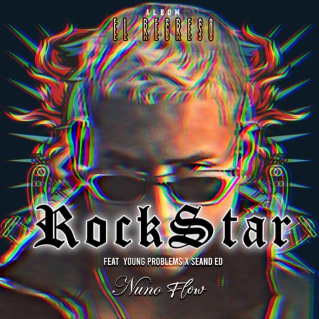 RockStar ft. Young Prxblms & Sean Ed