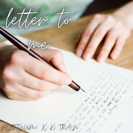 Letter To Me | Boomplay Music