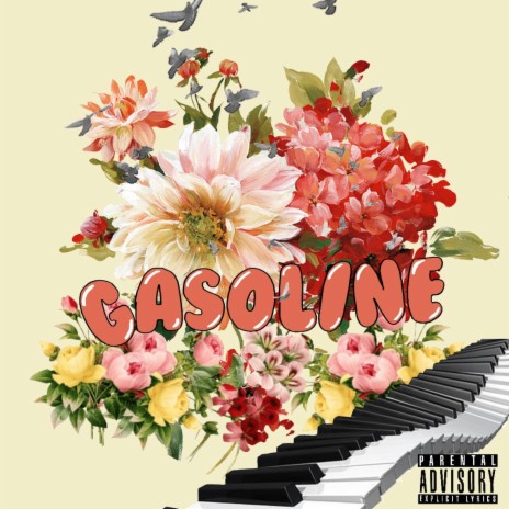 Gasoline | Boomplay Music