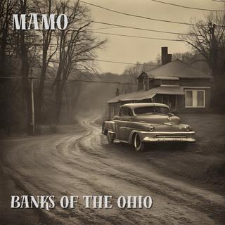 Banks Of The Ohio