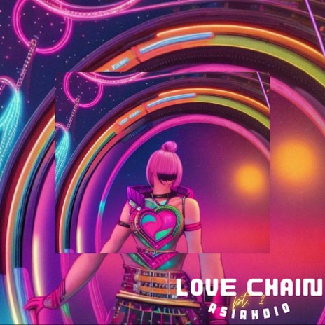 Love Chain pt. 2 | Boomplay Music