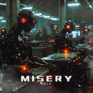 MISERY lyrics | Boomplay Music