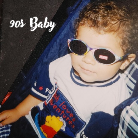 90s Baby