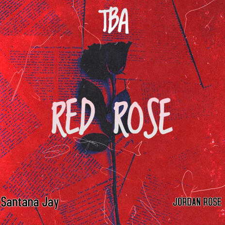 RED ROSE ft. JORDAN ROSE | Boomplay Music