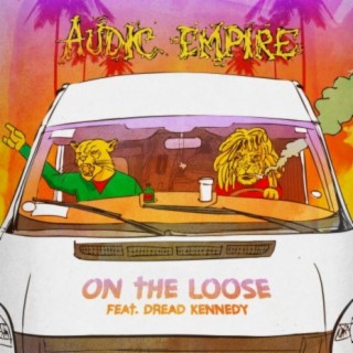 On the Loose (feat. Dread Kennedy)