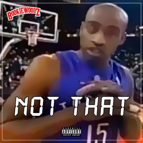 Not That | Boomplay Music