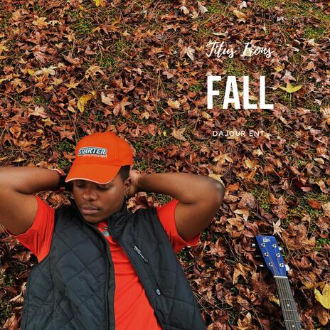 Fall | Boomplay Music