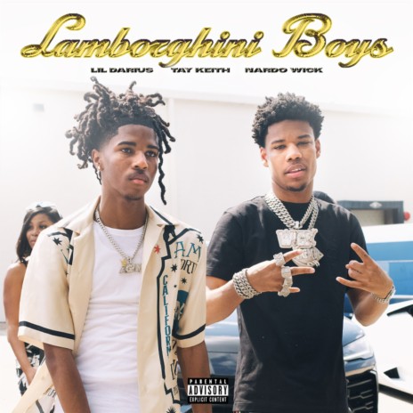 Lamborghini Boys (with Tay Keith and Nardo Wick) | Boomplay Music