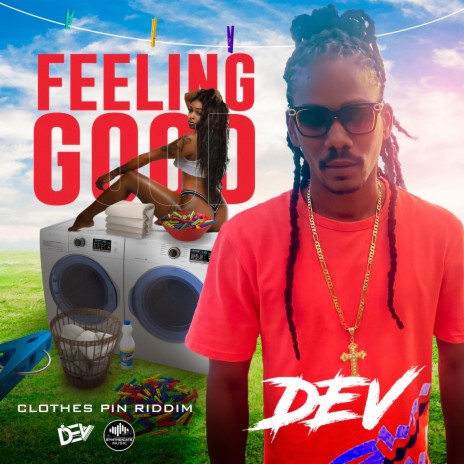 Feeling Good (feat. DEV)