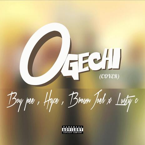 Ogechi | Boomplay Music