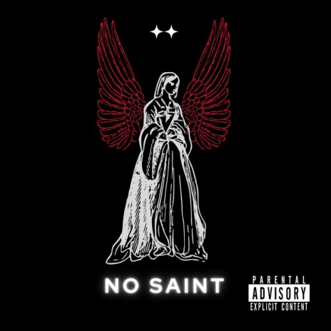 No Saint | Boomplay Music