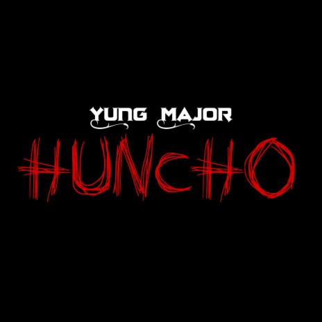 Huncho | Boomplay Music