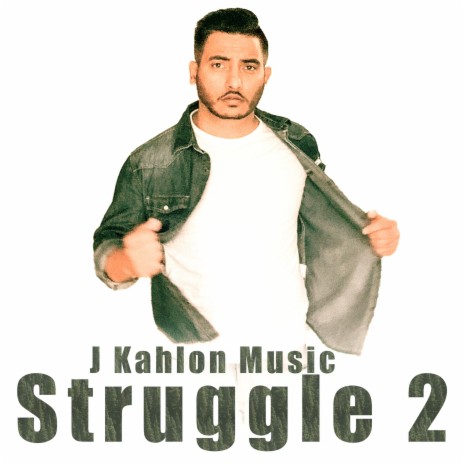 Struggle Two | Boomplay Music