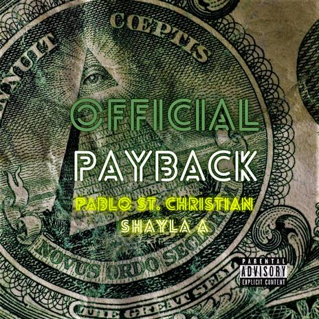 Official Payback ft. Shayla Averie