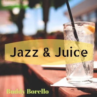 Jazz & Juice