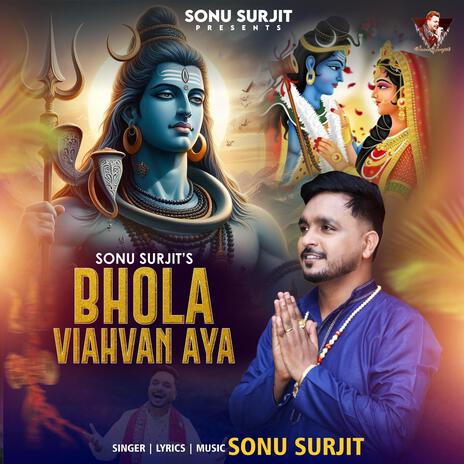 Bhola Viahvan Aya | Boomplay Music