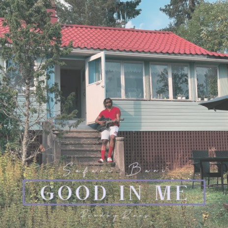 Good In Me | Boomplay Music